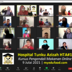 edufood-online-2021-hospital-tunkuaminah-kursus-pengendali-makanan-food-handler-training